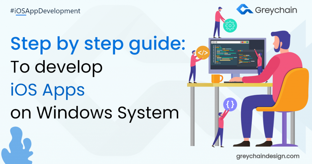 7 step guide to develop iOS Apps on Windows System