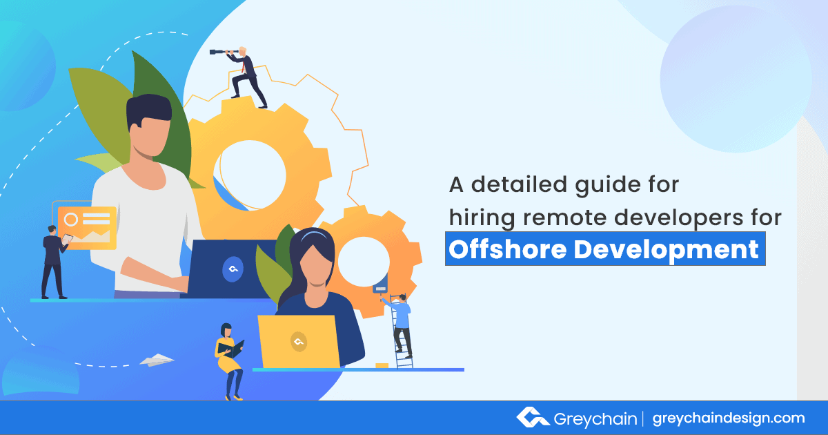 A Detailed Guide For Hiring Remote App Developers For Offshore Development | Hire Remote App Developers in USA and India | Mobile App Developers